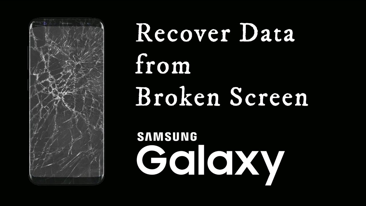 recuperar dados Samsung de tela quebrada