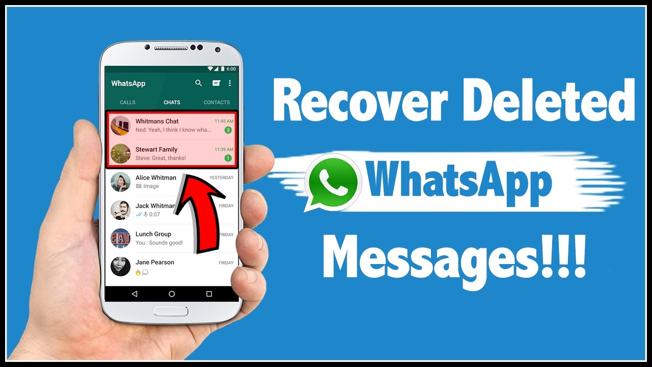 Restore whatsapp to chat deleted how 4 Methods: