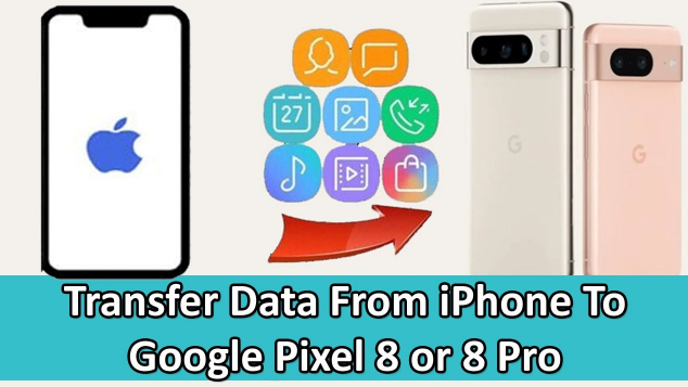 transfer phone data to pixel 8